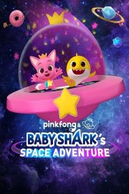 Pinkfong & Baby Shark’s Space Adventure