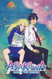 Arakawa Under the Bridge