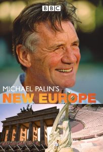 Michael Palin’s New Europe