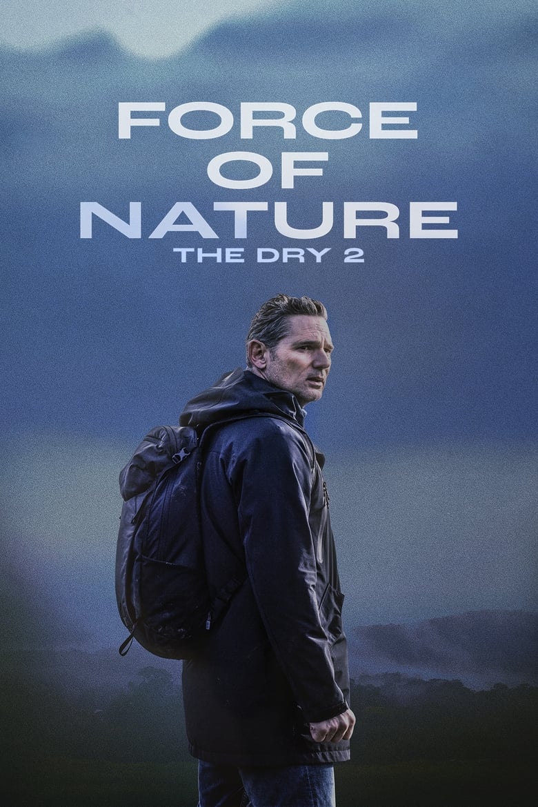 The Dry 2 – Force of Nature