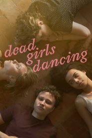 Dead Girls Dancing